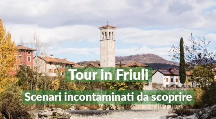 Tour Friuli Venezia Giulia