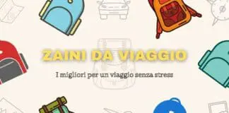 Zaino da viaggio quale scegliere
